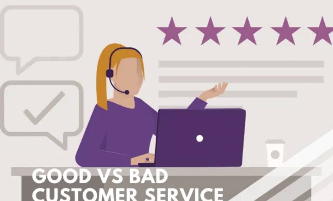 Good vs. Bad Customer Service: What’s the Difference