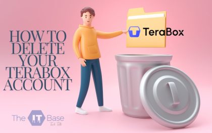 How to Delete Your Terabox Account