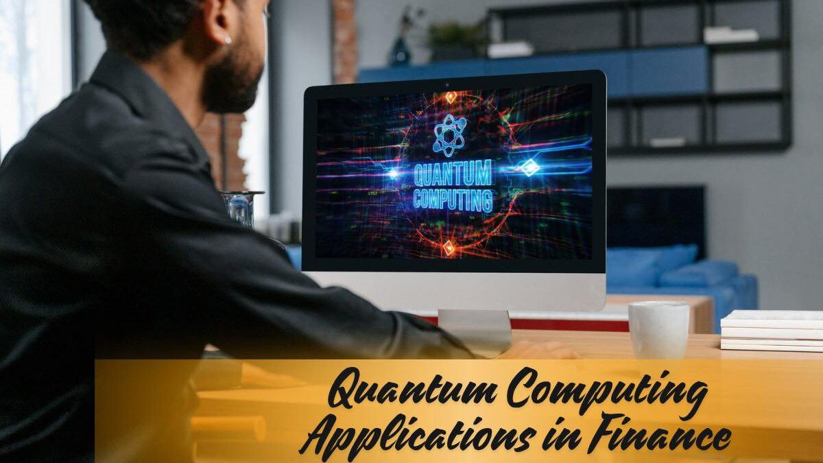 Quantum Computing Applications in Finance: A Game-Changer for the Financial World?